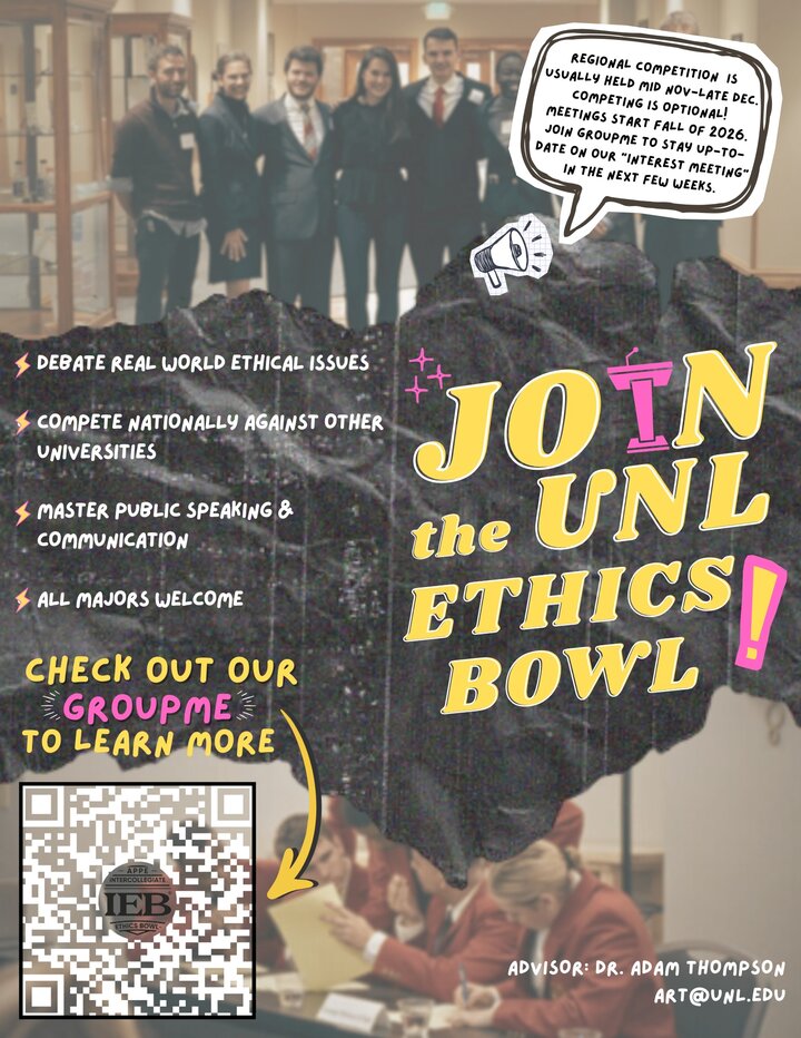 recruitment flyer for ethics bowl -- background is 'water mark'--includes picture of the past ethics bowl team, and generic picture of another team at bottom--text reads, 'Join the UNL Ethics Bowl!' with a QR code in the bottom left corner